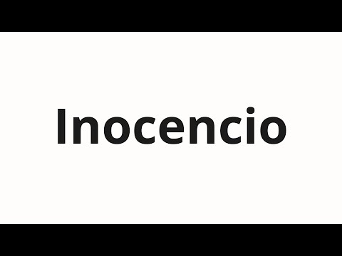 How to pronounce Inocencio