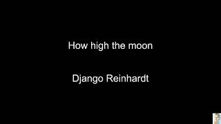 How high the moon (Django Reinhardt)