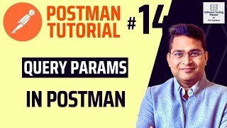 Postman Tutorial #14 - Query Parameters in Postman