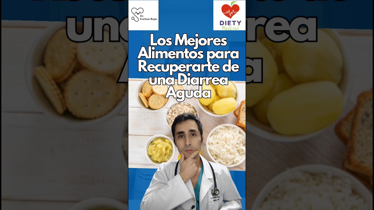 The Best Foods to Recover from Acute Diarrhea #prevention #drEstebanRojas #diarrhea