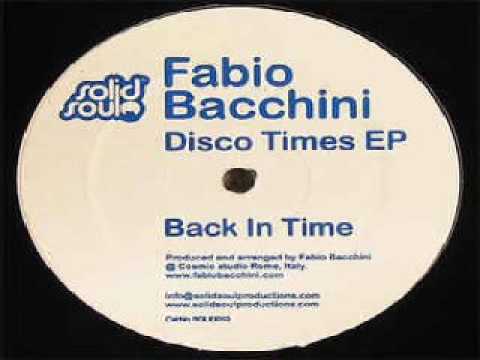 Fabio Bacchini ‎– Back In Time