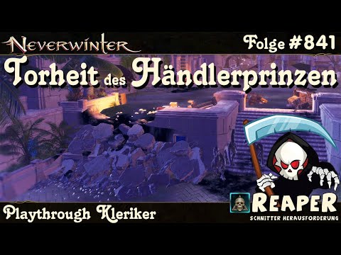 NEVERWINTER #841 Torheit des Händlerprinzen - Herausforderung des Schnitters - Kleriker Play PS4/PS5