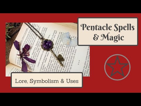 Pentacle Spells and Magic