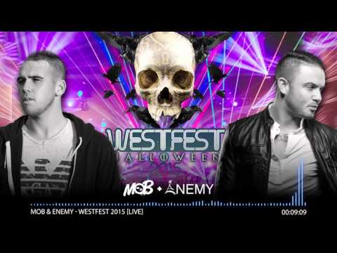 Mob & Enemy - Westfest 2015 [Live]