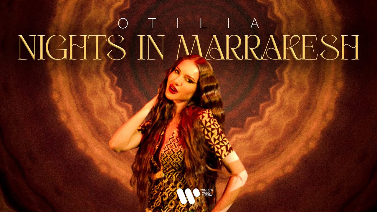Otilia — Nights in Marrakesh