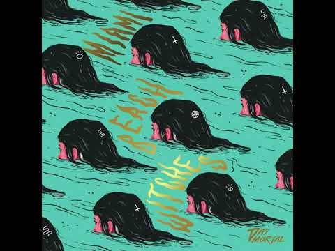 Das Mörtal - Miami Beach Witches (Full audio album)