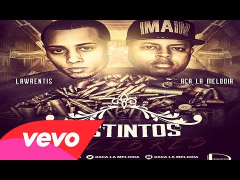 Distintos Calibres - ACA La Melodia ft Lawrentis (Prod. By Pichy Boy & Skaary)