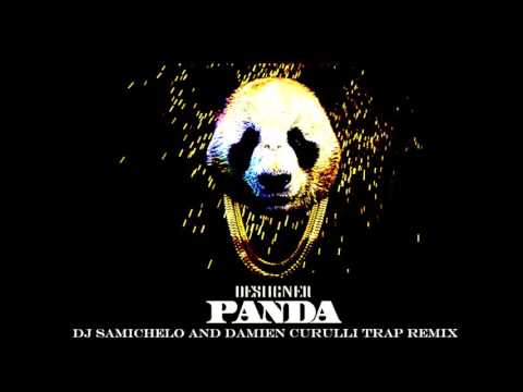Panda - Desiigner (DJ Samichelo and Damien C. Trap Remix)