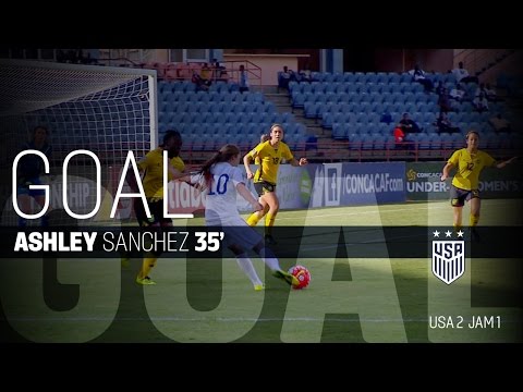 U-17 WNT vs. Jamaica: Ashley Sanchez Goal - March 4, 2016