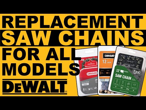 DeWalt Chainsaw Replacement Chains - proper size and fit for ALL models REFERENCE