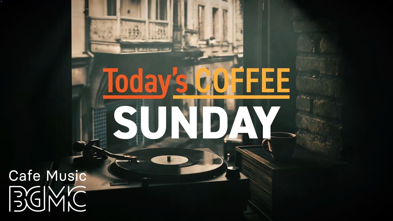Cafe Music LIVE | Today's COFFEE SUNDAY: Soft Autumn Cafe Jazz for Calm Study & Relaxation ☕