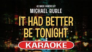 It Had Better Be Tonight (Karaoke Version) - Michael Buble