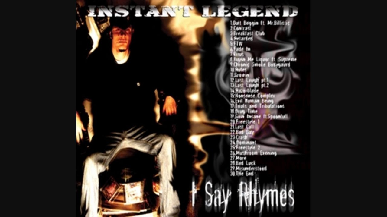 Instant Legend vs A.N.T. Beats - I Say Rhymes (Mixtape) (2006)