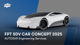 FPT Automotive || Software-Defined Vehicles Demo Car [2025]