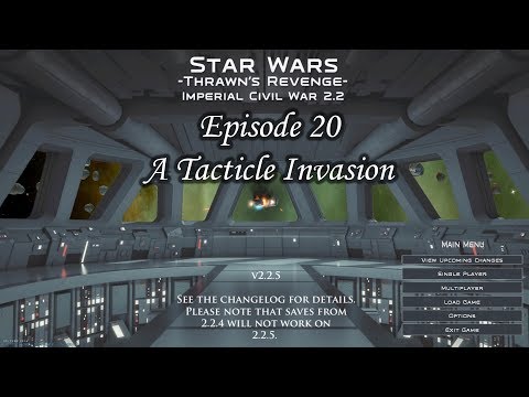 Empire At War - Trawns Revenge Ep 20 - A Tactical Invasion