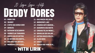 Download lagu Deddy Dores Full Album - 20 Lagu Lagu Hits Deddy Dores | Lagu Hits Nostalgia 80-90an Terpopuler mp3
