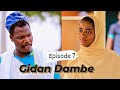 Gidan Dambe - Episode 7 Full Video With English Subtitles