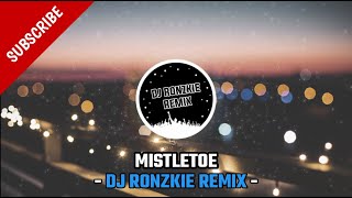 MISTLETOE - JUSTIN BIEBER [ FUNKY NIGHTS ] DJ RONZKIE REMIX