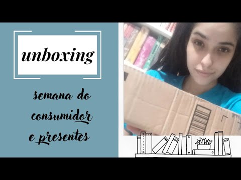 UNBOXING DE LIVROS: Semana do Consumidor + Presentes de Aniversrio. ??