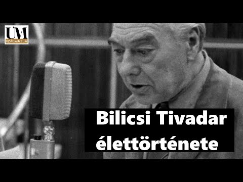 Bilicsi Tivadar élete