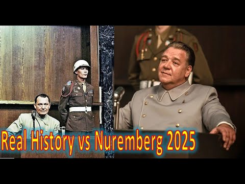 Real History vs “Nuremberg 2025”  What the Movie Gets Wrong