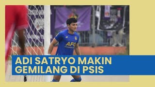Adi Satryo Makin Gemilang di PSIS Semarang, Panser-Snex Kompak Wajibkan Manajemen Lakukan Hal Ini