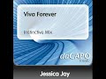 15) Jessica Jay - Viva Forever (Alternative Mix)