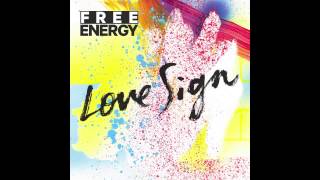 Free Energy - Street Survivor (Audio)