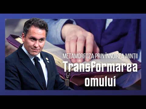 Metamorfoza prin înnoirea minții // Transformarea omului | Florin Antonie