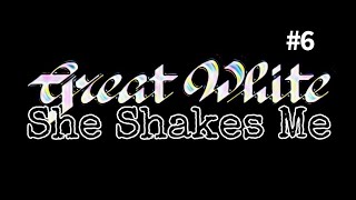 Guitar Cover #6 | Great White | “She Shakes Me” Guitar Riff