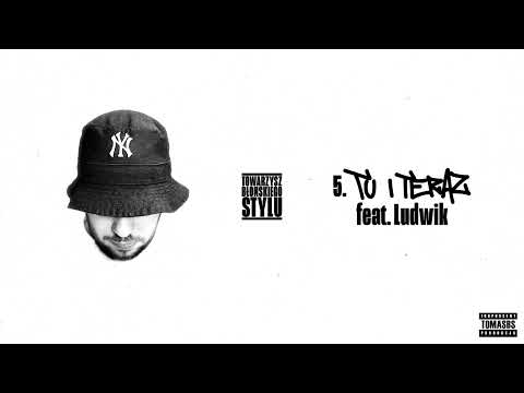 TomasBS - Tu i teraz feat. Ludwik