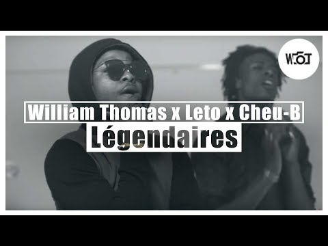 William Thomas x Leto x Cheu-B - Légendaires
