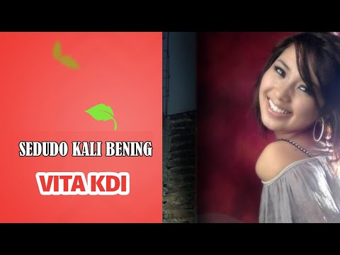 Vita KDI - Sedudo Kali Bening (Official Music Video)