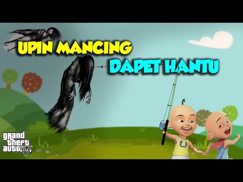 Sultan Upin mancing dapet Hantu Cewek, Ipin bengong - GTA V Upin Ipin Episode Terbaru 281