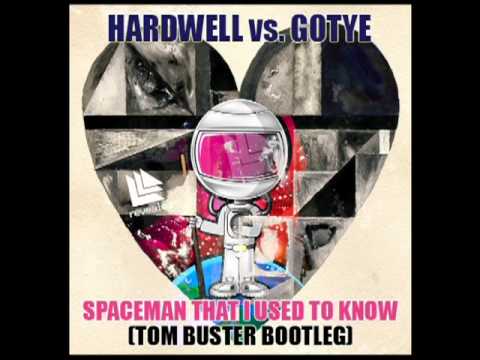 Hardwell vs. Gotye - Spaceman I Used To Know (Tom Buster Bootleg)