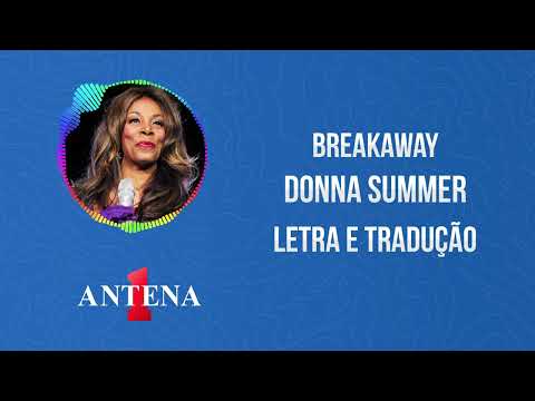 Breakaway - Donna Summer