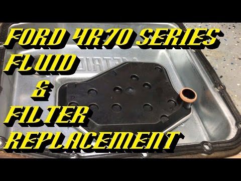 Ford 4R70W Series Transmissions: Fluid & Filter Change