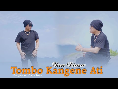 Tombo Kangene Ati - Yan Diasa - ( Official Music Video )