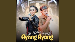 Download lagu Ayang Ayang (feat. Surepman) mp3