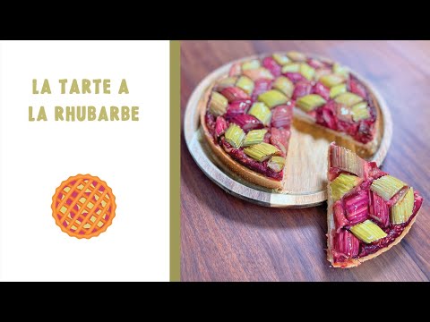 RECETTE DE LA TARTE À LA RHUBARBE