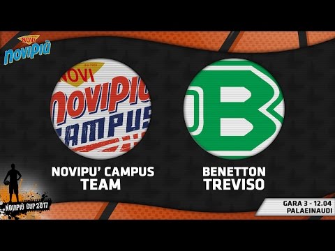 [Novipiù Cup 2017] Novipiù Campus Team - Benetton Treviso LIVE
