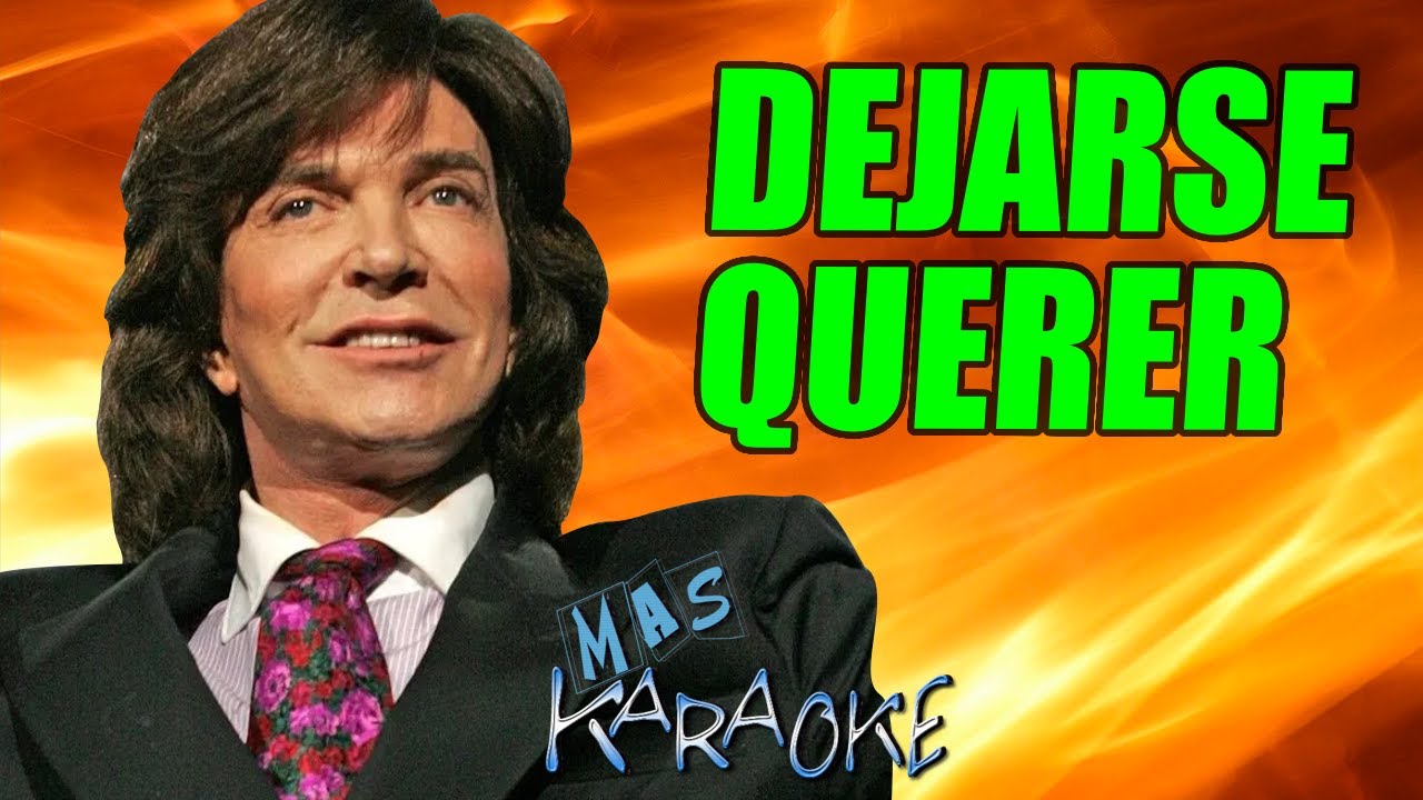 Dejarse Querer