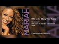 Mariah Carey - I'll Be Lovin' U Long Time (Radio Version)