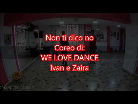 Ballo di gruppo NON TI DICO NO!!! WE LOVE DANCE!!! Estate 2018!!!! Boomdabash e Loredana Bertè