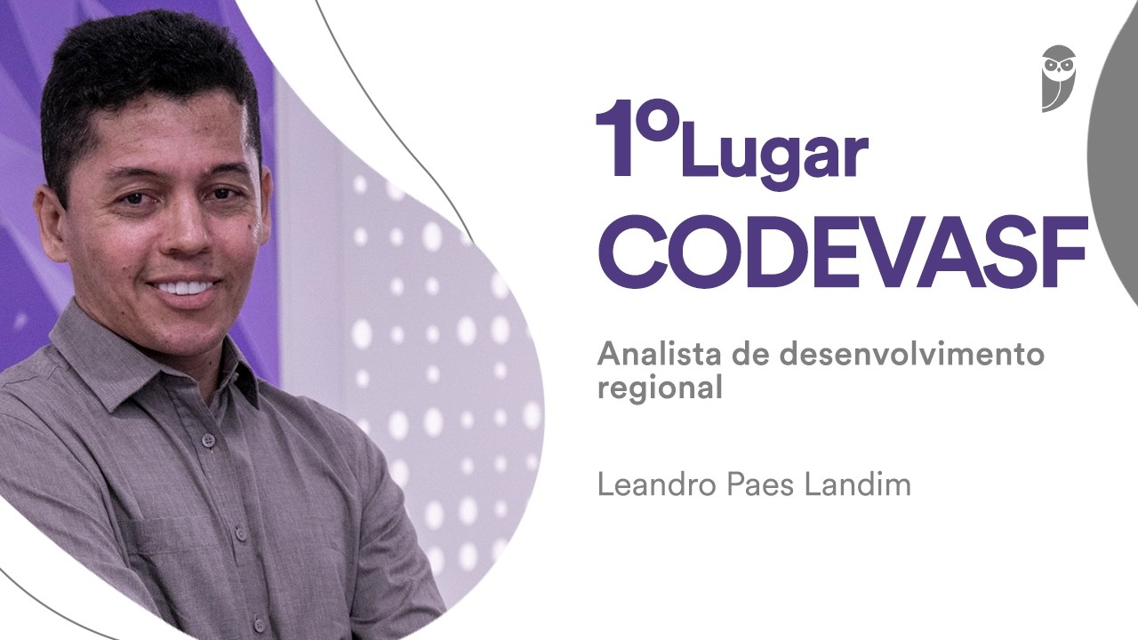 Codevasf: Conheça Leandro Landim, aprovado para Analista de Desenvolvimento Regional