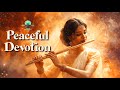 Peaceful Devotion 3 Hrs Indian Classical Devotional Instrumental Music Calm Spiritual 5 1 Sound