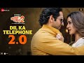 Dil Ka Telephone 2 0 Dream Girl 2 Ayushmann K Ananya P Meet Bros Jonita G Jubin N Kumaar