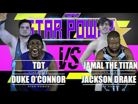 FSPW Global TV: STAR POWER S1:E7 - ZENITH vs. Jackson Drake/Jamal The Titan