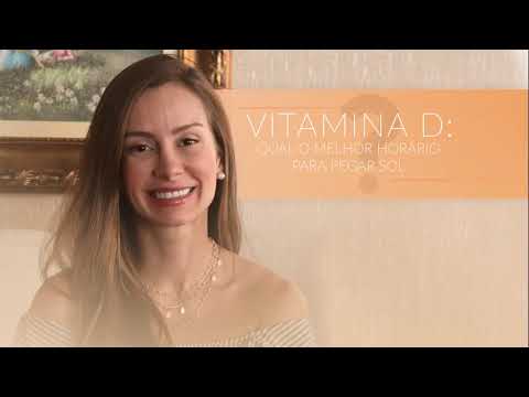Qual a melhor hora para pegar sol e produzir Vitamina D! - Dra Maryna Landim Borges