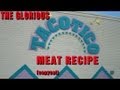 The Glorious Taco Tico Meat Recipe (copycat) 